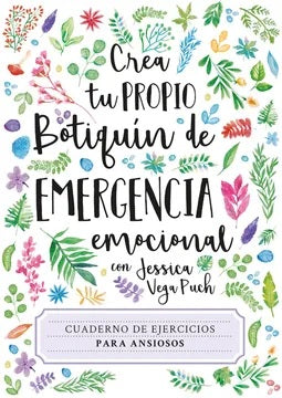 Crea tu propio botiquín de emergencia. Cuaderno de ejercicios