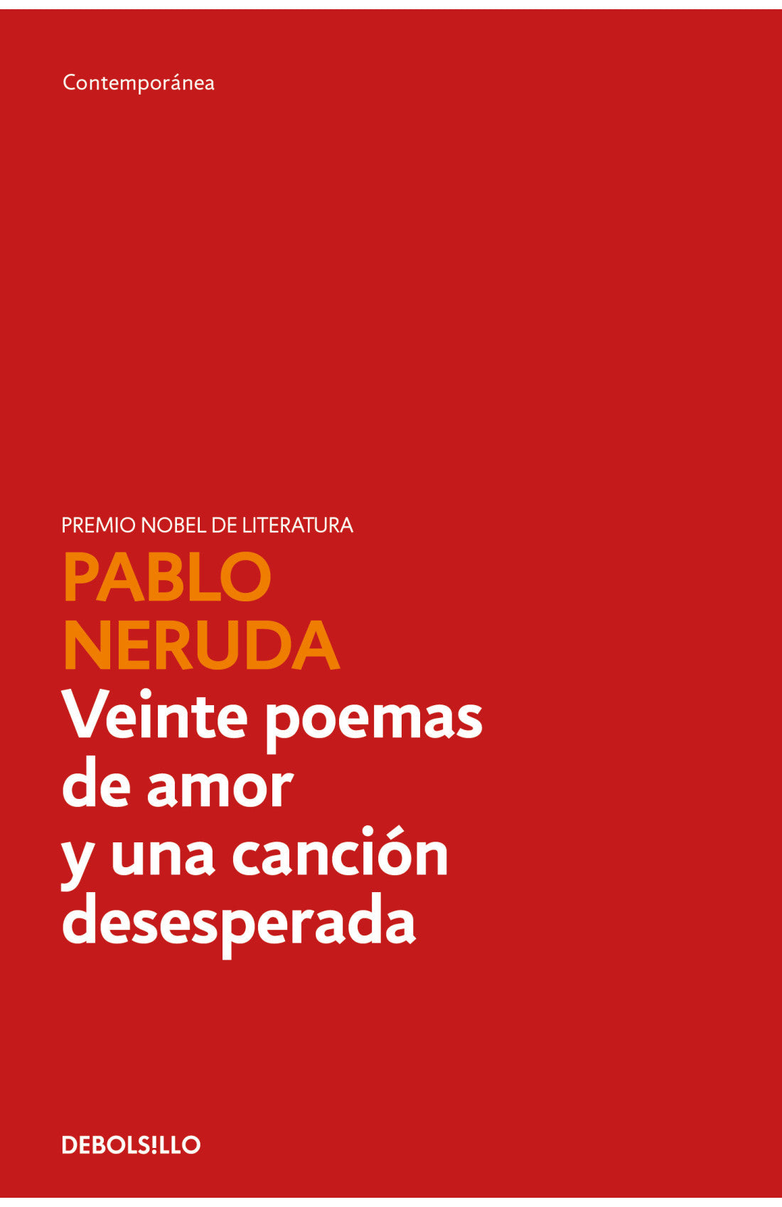 Veinte poemas de amor y una cancion desesperada