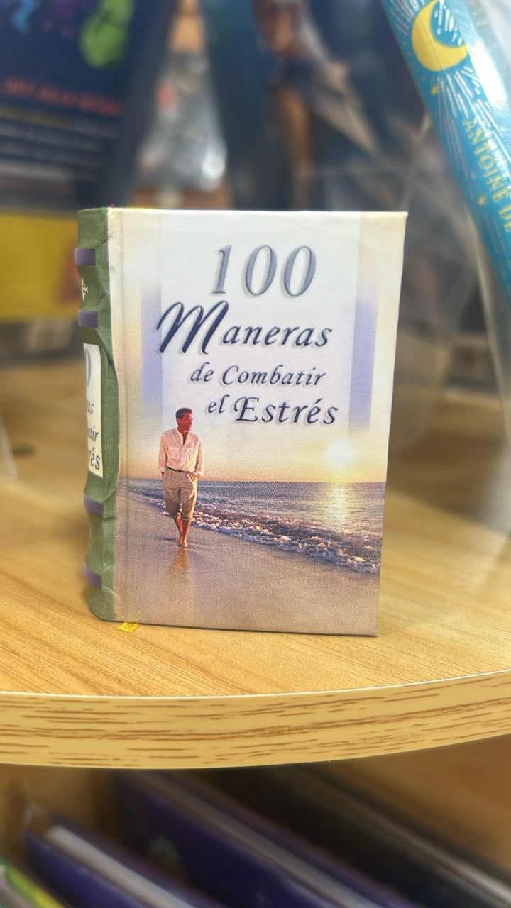 Los Libros Más Pequeños del Mundo - 100 maneras de combatir el estrés