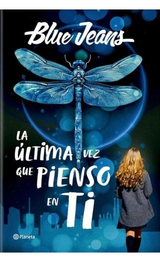 La última vez que pienso en ti