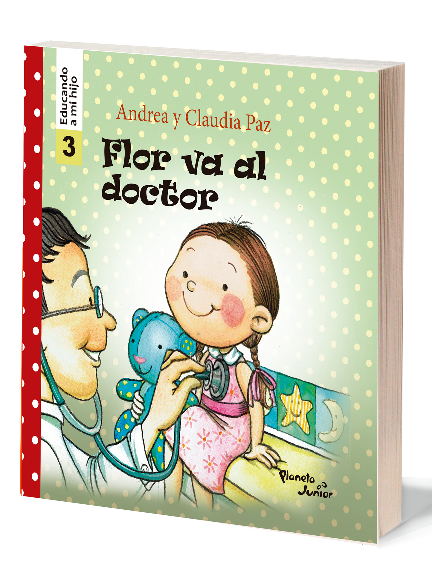 Flor va al doctor - Educando a mi hijo 3