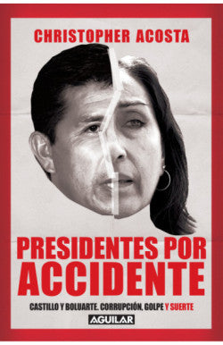 Presidentes por accidente