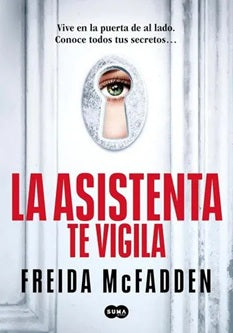 La asistenta te vigila