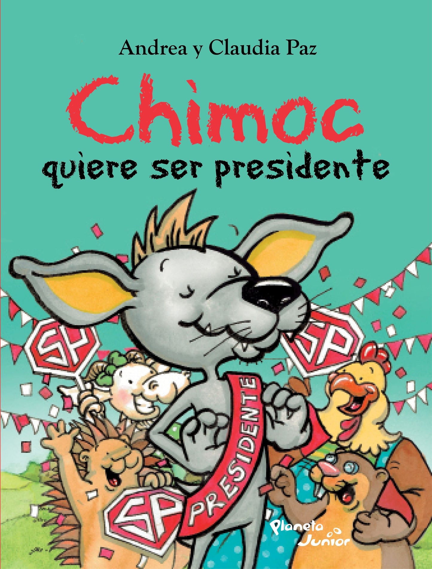 Chimoc quiere ser presidente
