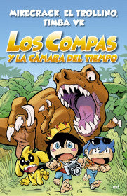 Los compas y la cámara del tiempo