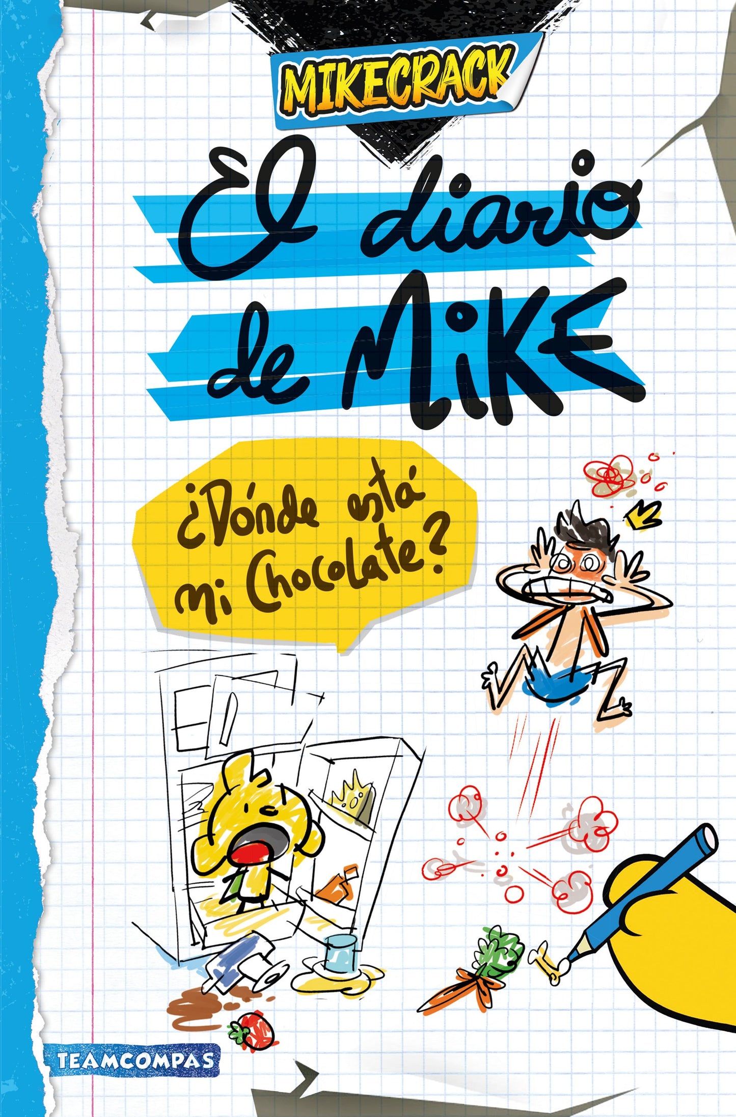 El diario de MIke. Dónde está mi chocolate