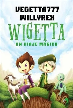 Wigetta - un viaje mágico