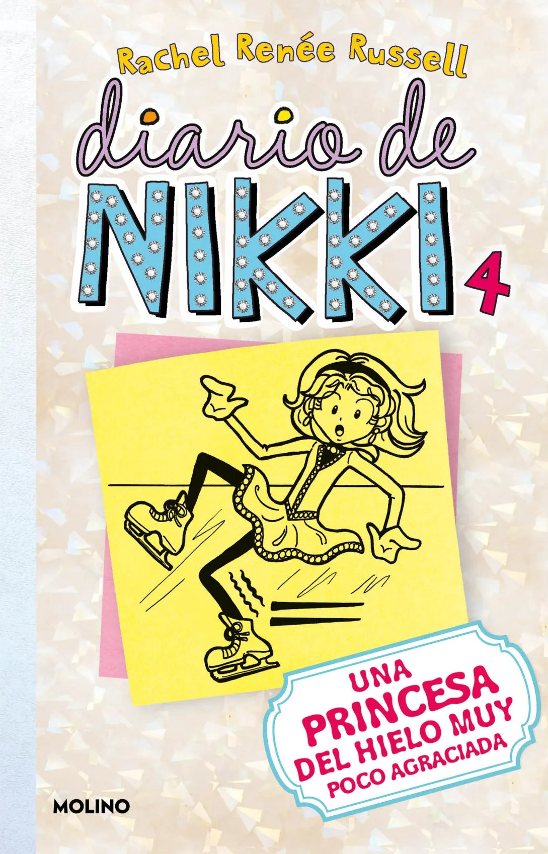 Diario de Nikki 4. Una princesa de hielo muy poco agraciada