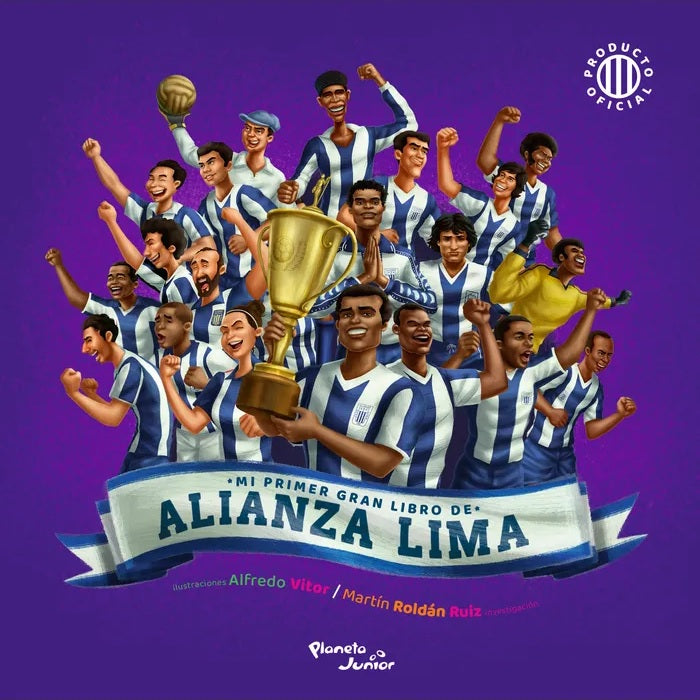 Mi primer gran libro de Alianza Lima