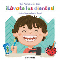 Lávate los dientes