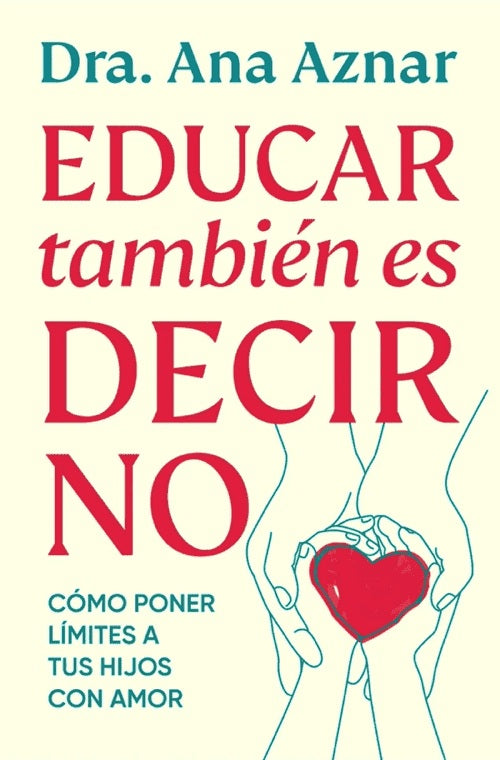 Educar también es decir no