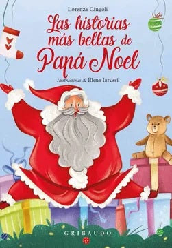 Las Historias Mas Bellas De Papa Noel