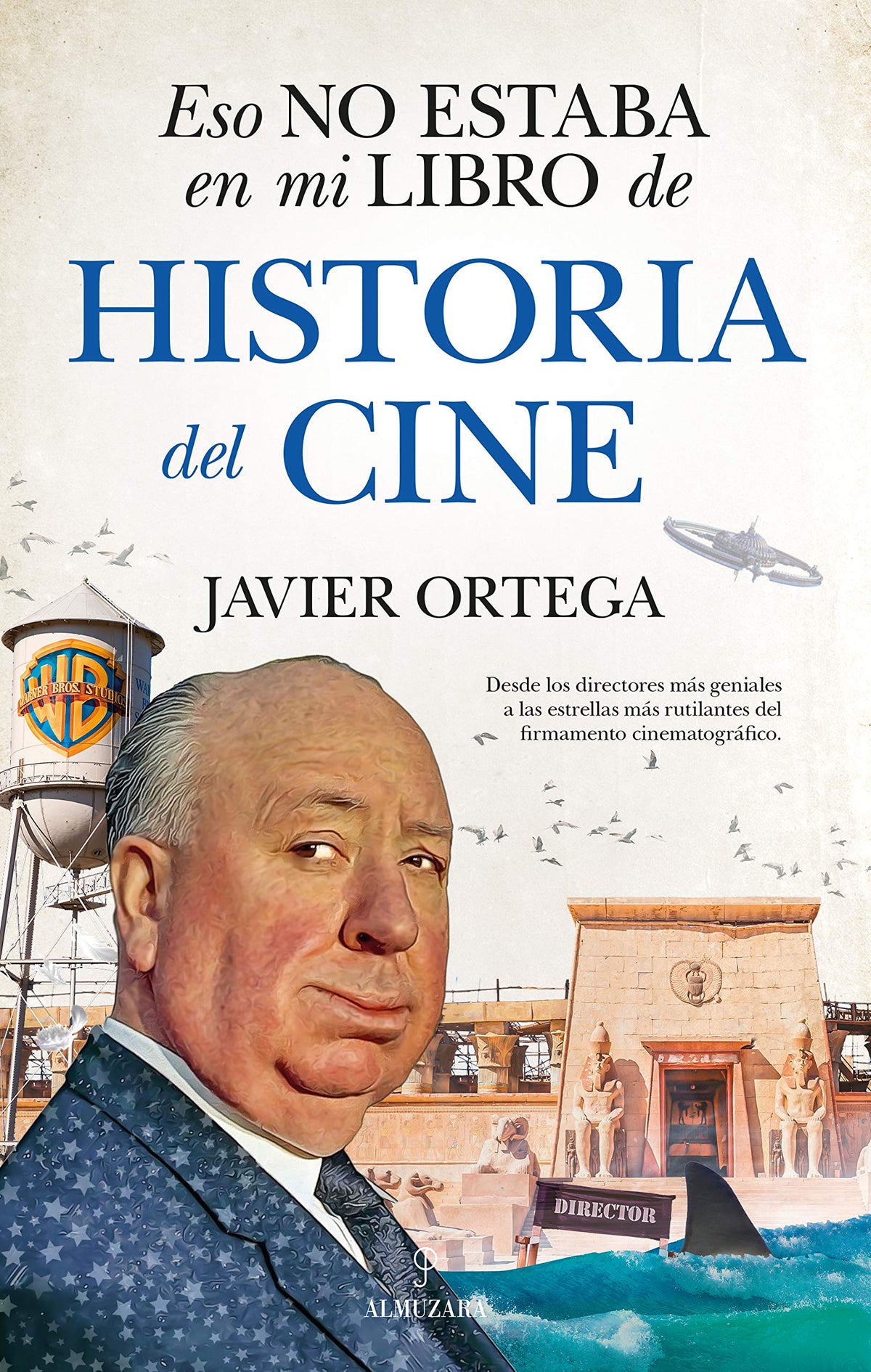Eso no estaba en mi libro de historia del cine
