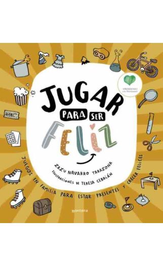 Jugar para ser feliz Montessori