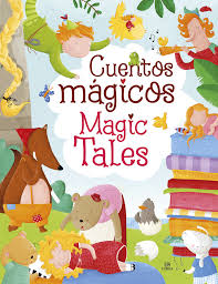 Cuentos mágicos - Magic Tales