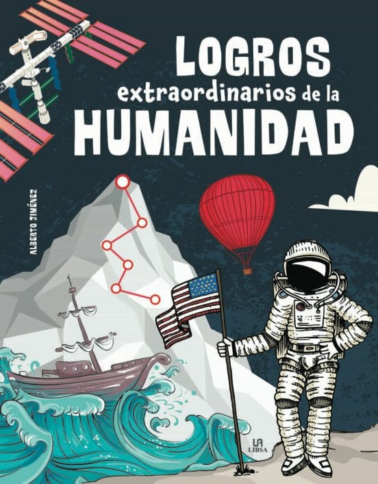Logros extraordinarios de la humanidad
