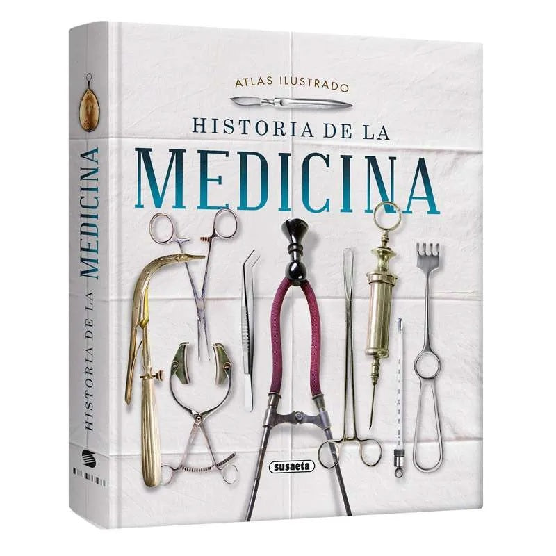Atlas Ilustrado Historia de la Medicina