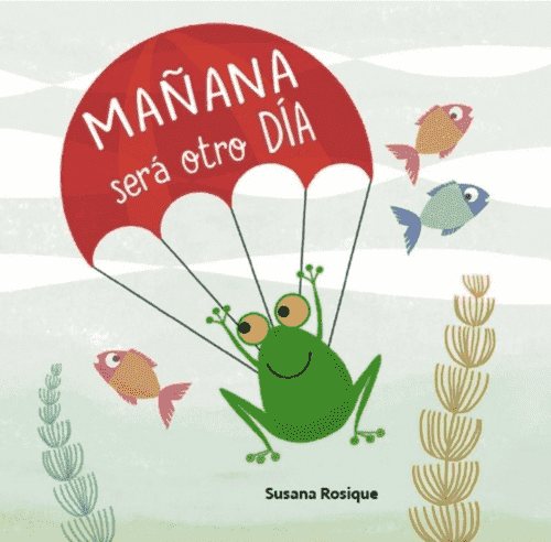 Mañana será otro día