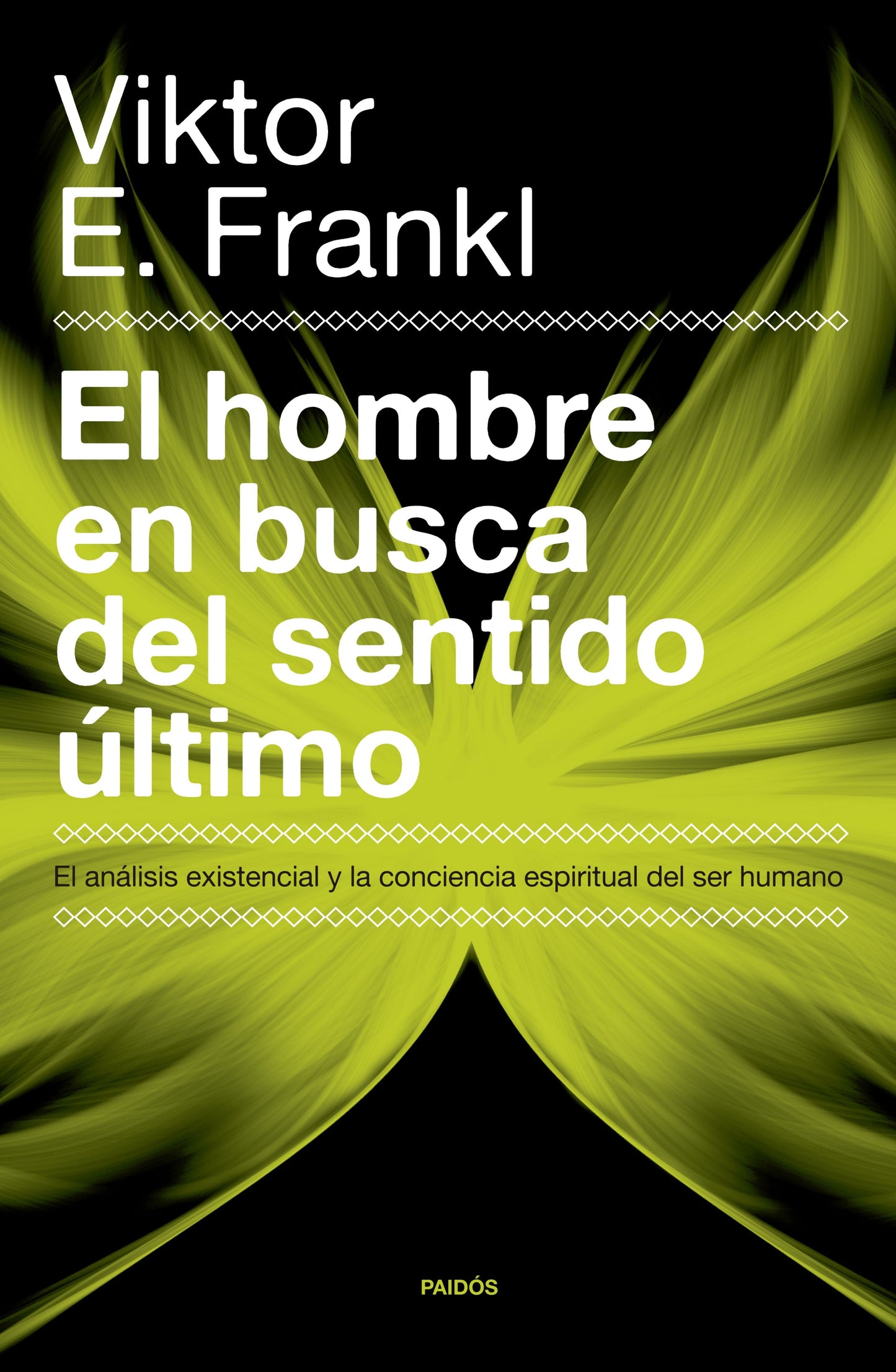 El hombre en busca del sentido último