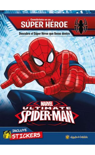 Spider-man. Conviértete en super héroe