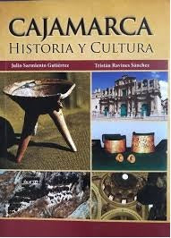 Cajamarca Historia y Cultura