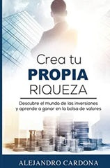 Crea tu propia riqueza