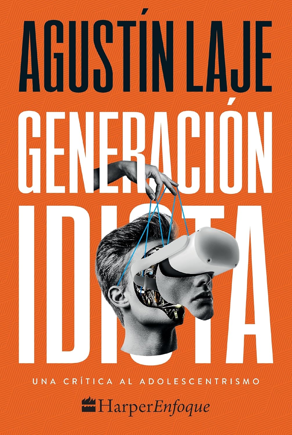Generación Idiota: Una Crítica al Adolescentrismo
