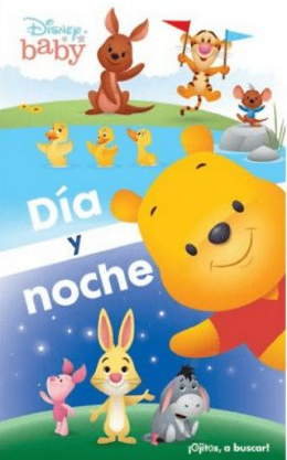 Busca los opuestos - Dia y noche. Disney baby