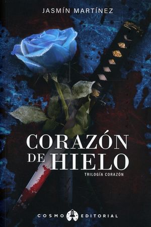 Trilogía Corazón I - Corazón de Hielo