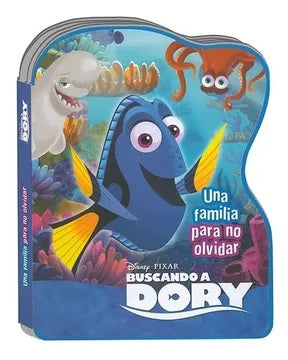 Buscando a Dory. Una familia para no olvidar