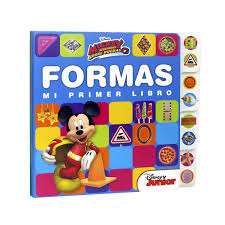 Mickey aventuras sobre ruedas. Mi primer libro Formas