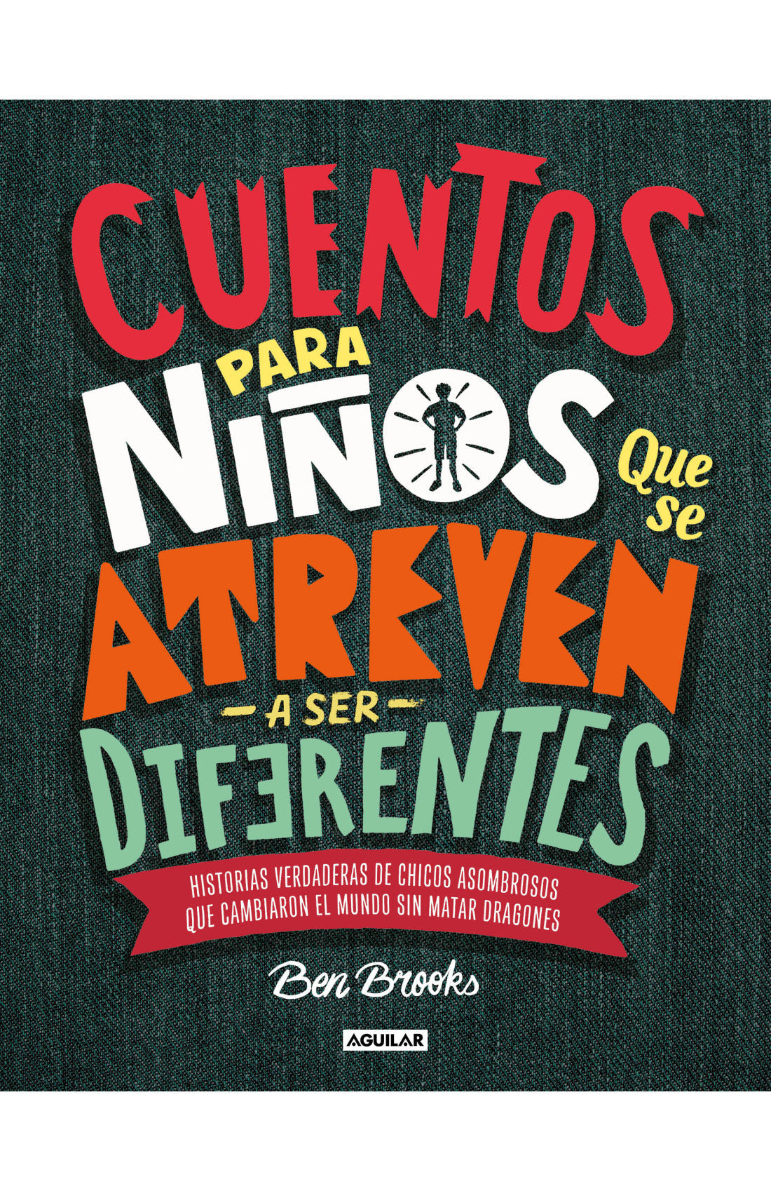 Cuentos para niños que se atreven