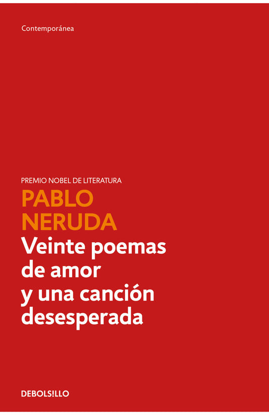 Veinte poemas de amor y una cancion desesperada