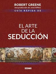 Guia rápida de el arte de la seduccion