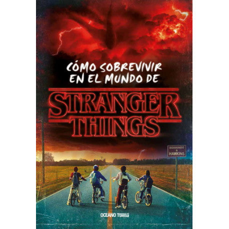 Como sobrevivir en el mundo de stranger things