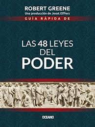 Guía rápida de las 48 leyes del poder