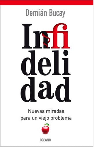Infidelidad: nuevas miradas para un viejo problema