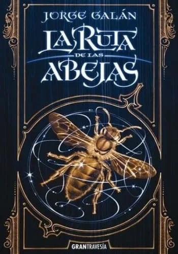 La Ruta de las Abejas