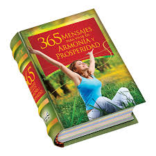 Los Libros Más Pequeños del Mundo. 365 mensajes para vivir en armonía y prosperidad