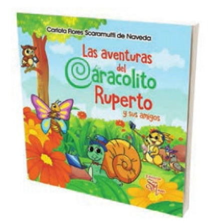 Las aventuras del caracolito ruperto y sus amigos