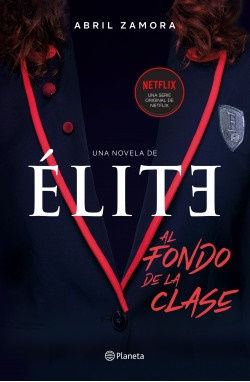 Élite: al fondo de la clase