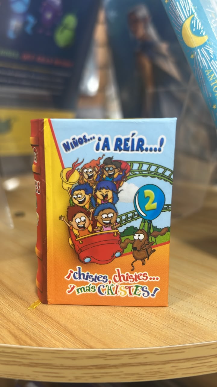 Los Libros Más Pequeños del Mundo. Niños ¡A reír...! ¡chistes,chistes... ¡Y más chistes 2!