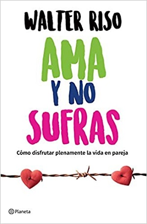 Ama y no sufras