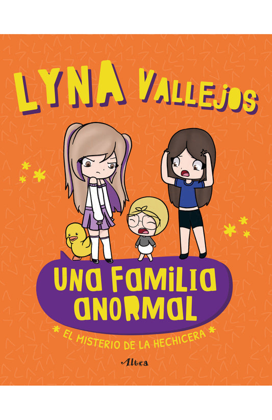 Una familia anormal: El misterio de la hechicera
