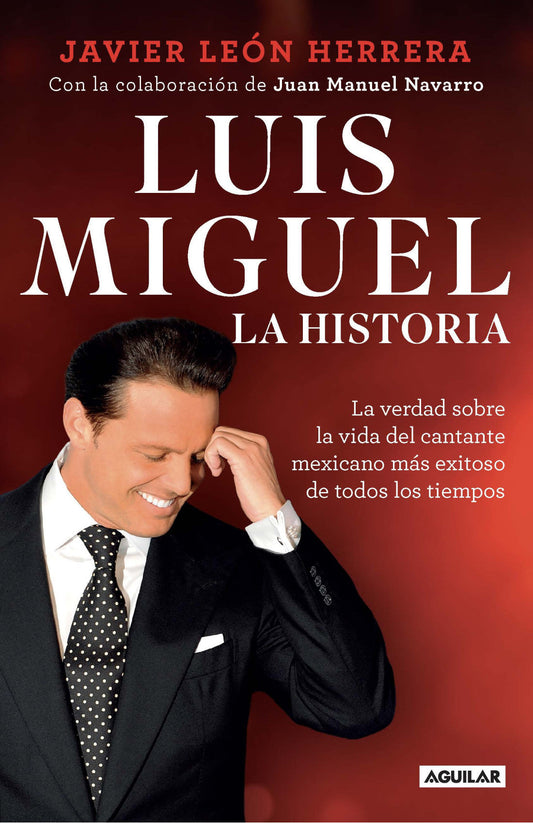 Luis Miguel. Mi historia