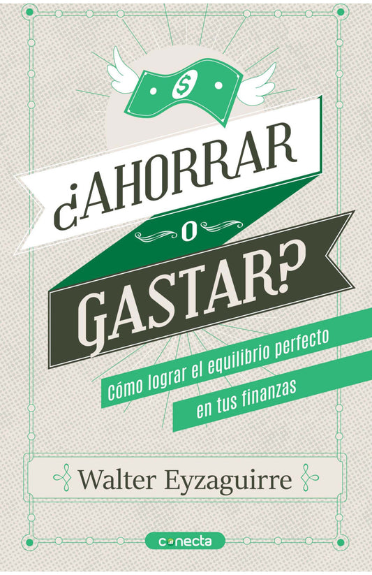 Ahorrar o gastar