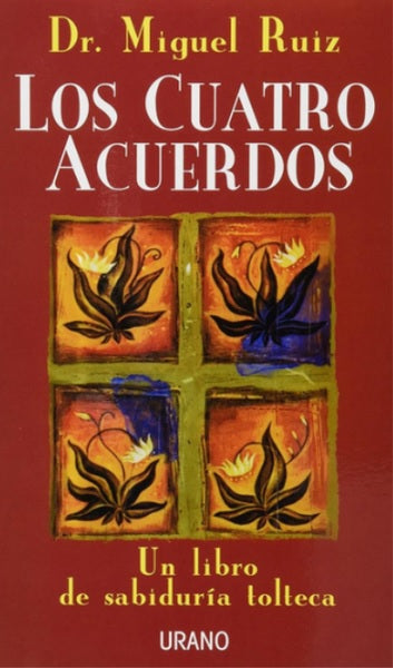 Los cuatro acuerdos