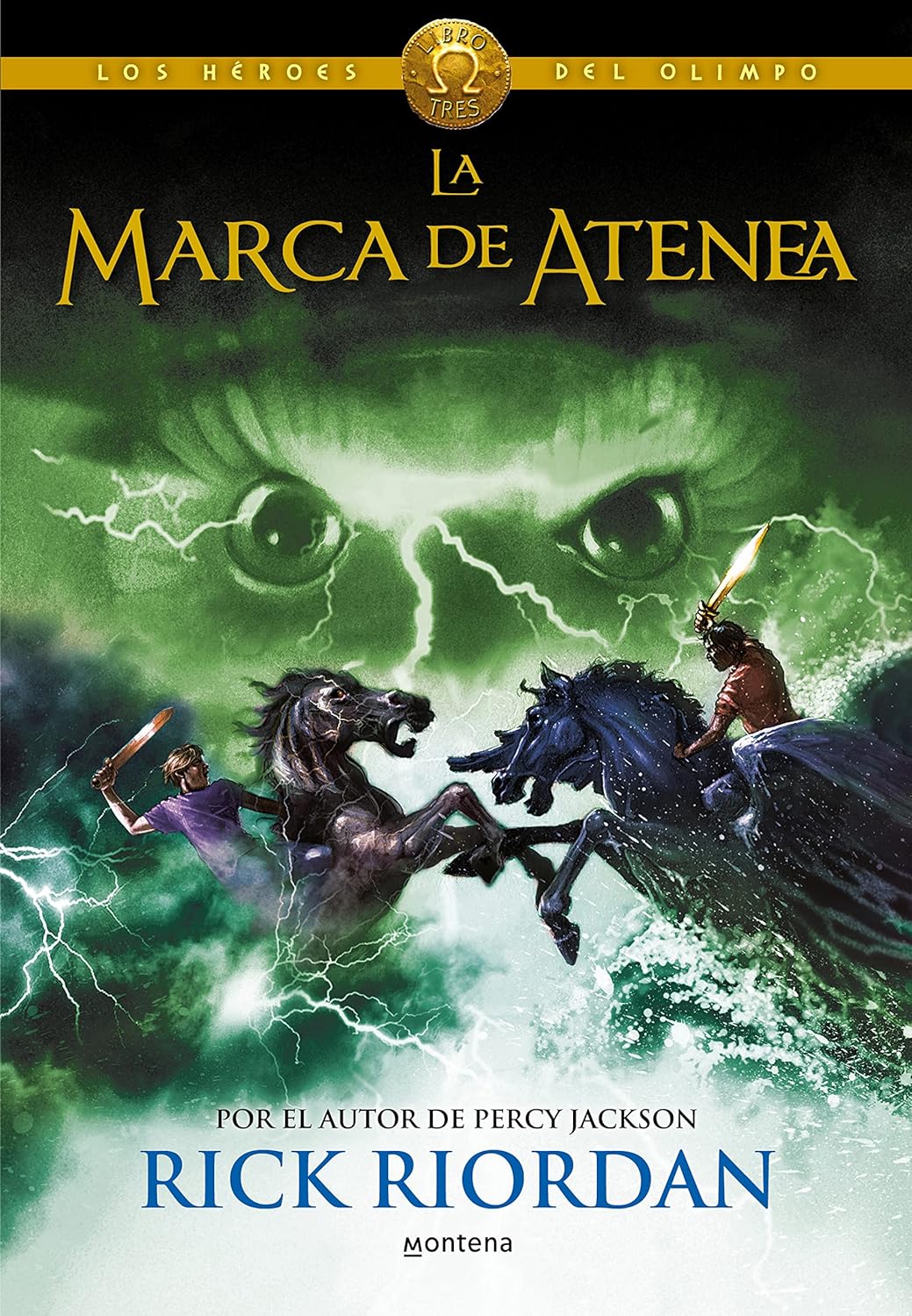 Heroes del olimpo 3. La marca de atenea