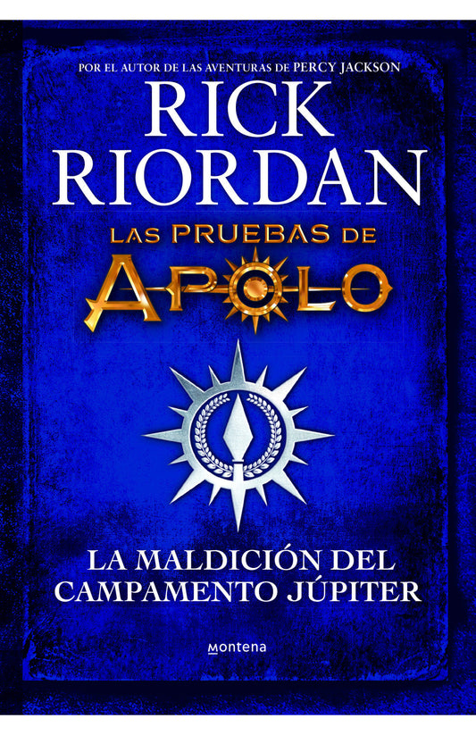 Las pruebas de Apolo. La maldición del campamento Júpiter