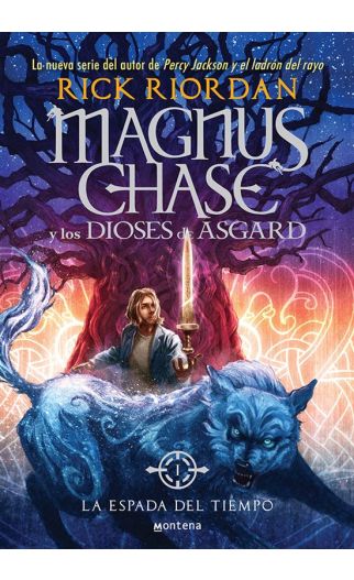 Magnus Chase y los dioses de Asgard 1 - La espada del tiempo